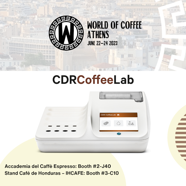 Join CDR CoffeeLab at Booth #2-J40 Accademia Caffè Esoresso - Booth #3-C10 IHCAFE